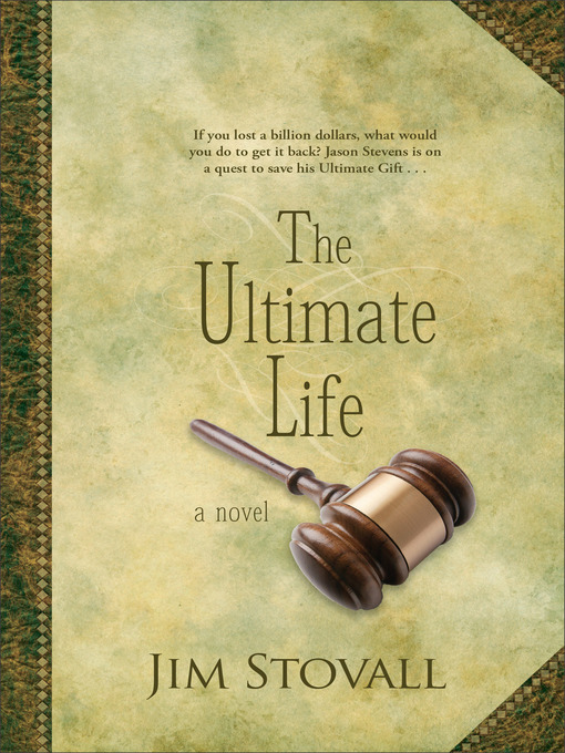 Title details for The Ultimate Life by Jim Stovall - Available